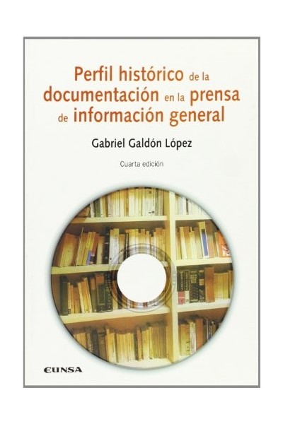 Perfil Histórico de la Documentación en la Prensa de Información General (1845 - 1984)